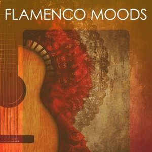 Flamenco Moods
